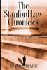 Stanford Law Chronicles
