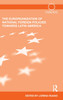 The Europeanization of National Foreign Policies towards Latin America