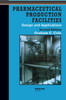 Pharmaceutical Production Facilities