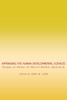 Appraising the Human Developmental Sciences