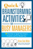 Quick Brainstorming Activities for Busy Managers