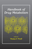 Handbook of Drug Metabolism