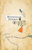 Everything Becomes a Poem