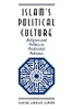 Islam's Political Culture