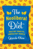 The Neoliberal Diet