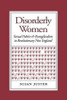 Disorderly Women