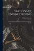 Stationary Engine Driving