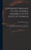 Governor's Message to the General Assembly of the State of Georgia