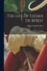 The Life of Esther De Berdt