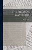 The Field Of Waterloo