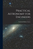 Practical Astronomy for Engineers