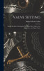 Valve Setting