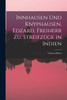 Innhausen Und Knyphausen, Edzard, Freiherr Zu. Streifzüge in Indien