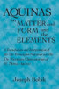 Aquinas on Matter and Form and the Elements