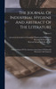 The Journal Of Industrial Hygiene And Abstract Of The Literature