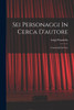 Sei Personaggi In Cerca D'autore