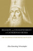 Religion and Enlightenment in Catherinian Russia
