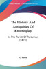 The History And Antiquities Of Knottingley