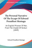 The Personal Narrative Of The Escape Of Edward Proudfoot Montagu