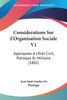 Considerations Sur L'Organisation Sociale V1