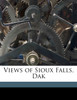 Views of Sioux Falls, Dak