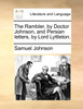 The Rambler, by Doctor Johnson, and Persian letters, by Lord Lyttleton.