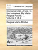 Nocturnal visit. A tale. In four volumes. By Maria Regina Roche, ...  Volume 3 of 4