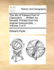 The life of Edward Earl of Clarendon, ... Written by himself. Printed from his original manuscripts, ...  Volume 3 of 5