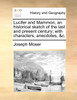 Lucifer and Mammon, an historical sketch of the last and present century; with characters, anecdotes, &c.