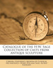 Catalogue of the H.W. Sage collection of casts from antique sculpture