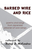 Barbed Wire and Rice