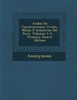 Anales De Construcciones Civiles, Minas E Industrias Del Peru, Volumes 1-3... - Primary Source Edition
