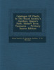 Catalogue Of Plants In The Royal Society's Gardens, Queen's Park, Hobart Town, Tasmania...