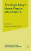 The Royal Navy's Home Fleet in World War 2