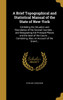 A Brief Topographical and Statistical Manual of the State of New-York