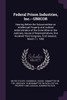 Federal Prison Industries, Inc.--UNICOR