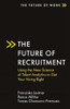 The Future of Recruitment
