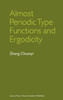 Almost Periodic Type Functions and Ergodicity