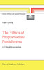 The Ethics of Proportionate Punishment