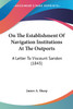 On The Establishment Of Navigation Institutions At The Outports