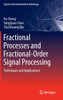 Fractional Processes and Fractional-Order Signal Processing