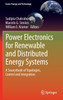 Power Electronics for Renewable and Distributed Energy Systems