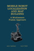 Mobile Robot Localization and Map Building