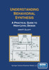 Understanding Behavioral Synthesis