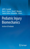 Pediatric Injury Biomechanics