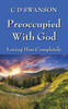 Preoccupied with God