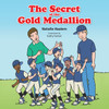 The Secret of the Gold Medallion