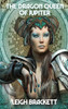 The Dragon Queen of Jupiter