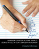 So You Want to Write a Paper? a Handbook for Writing Academic Papers and Journal Articles in Today's University Environment