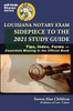 Louisiana Notary Exam Sidepiece to the 2021 Study Guide
